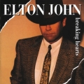 Elton John - Breaking Hearts