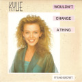 Minogue, Kylie - Wouldn't Change a Thing