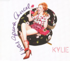 Minogue, Kylie - I Was Gonna Cancel