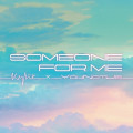 Minogue, Kylie - Someone for Me