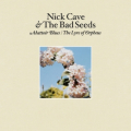 Nick Cave and the Bad Seeds - Abattoir Blues / The Lyre of Orpheus