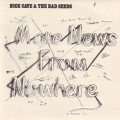 Nick Cave and the Bad Seeds - More News from Nowhere