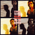Nick Cave and the Bad Seeds - Straight to You