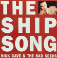 Nick Cave and the Bad Seeds - The Ship Song
