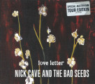 Nick Cave and the Bad Seeds - Love Letter